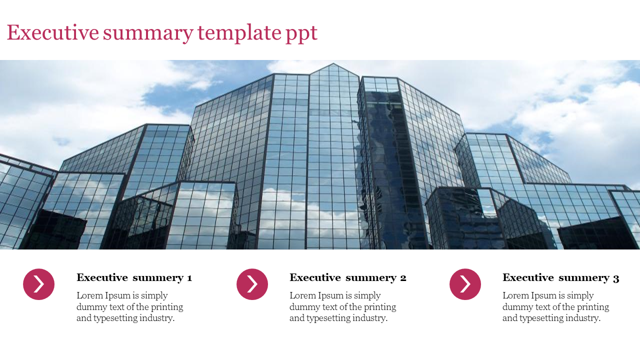 Glass skyscraper background with three circular pink icons at the bottom showing executive summary points.