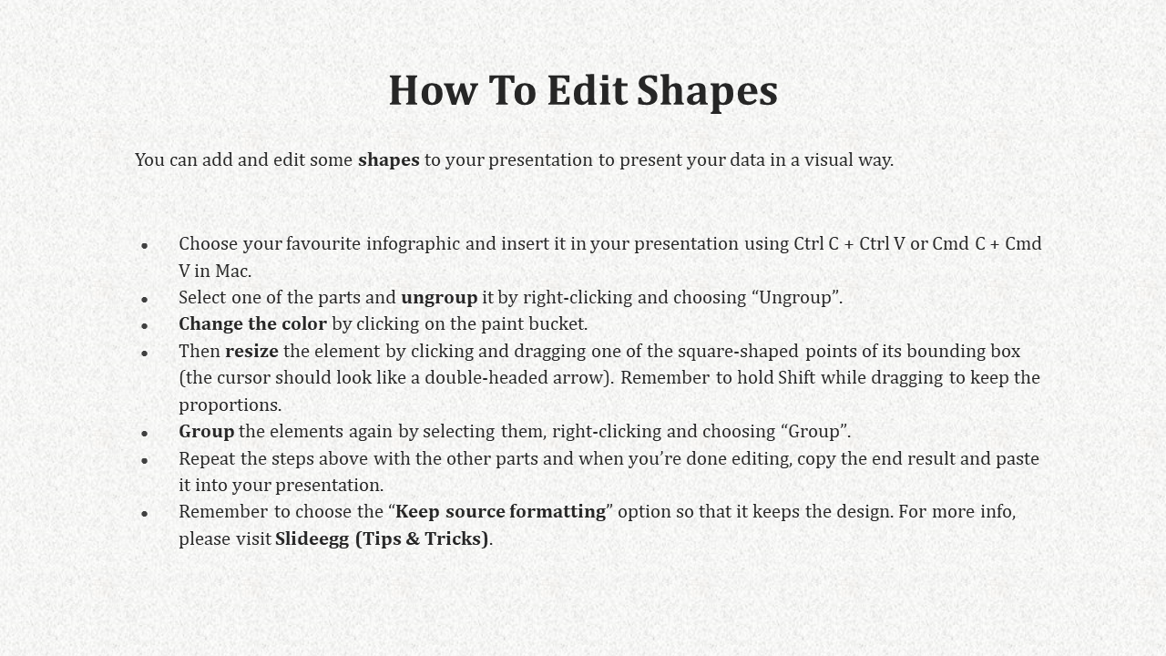 Gray textured background with bold black heading and bullet list explaining editable shape steps in serif font.