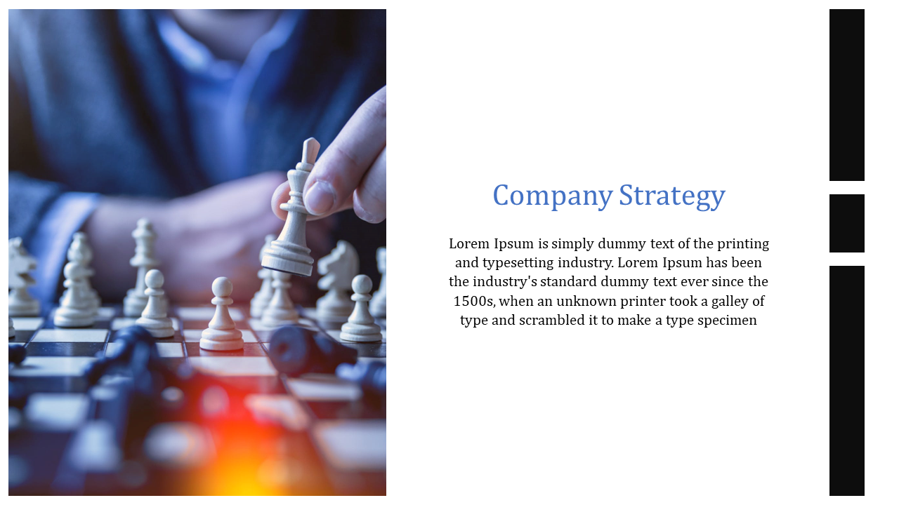 Company strategy PPT slide featuring an image of a person playing chess symbolizing strategic decision making in white theme.