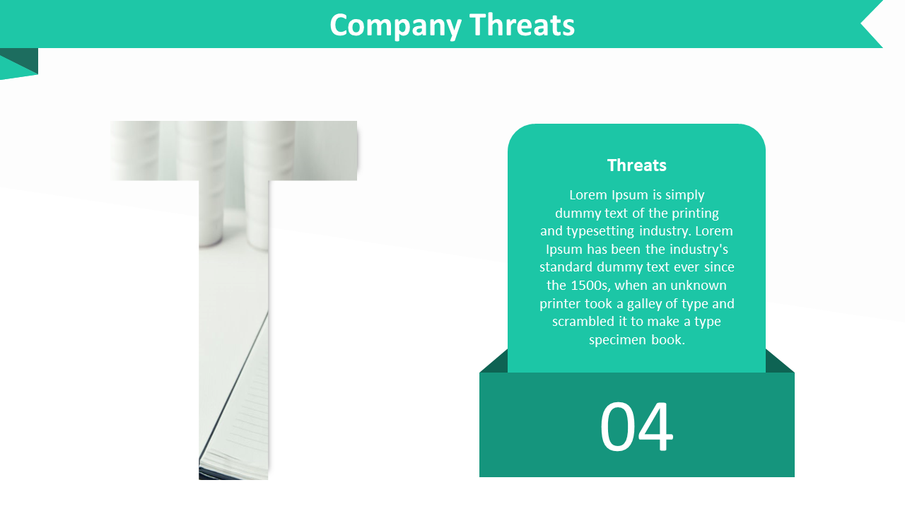 A slide focusing on company threats with the letter T design and a green box with threat details on a white backdrop.