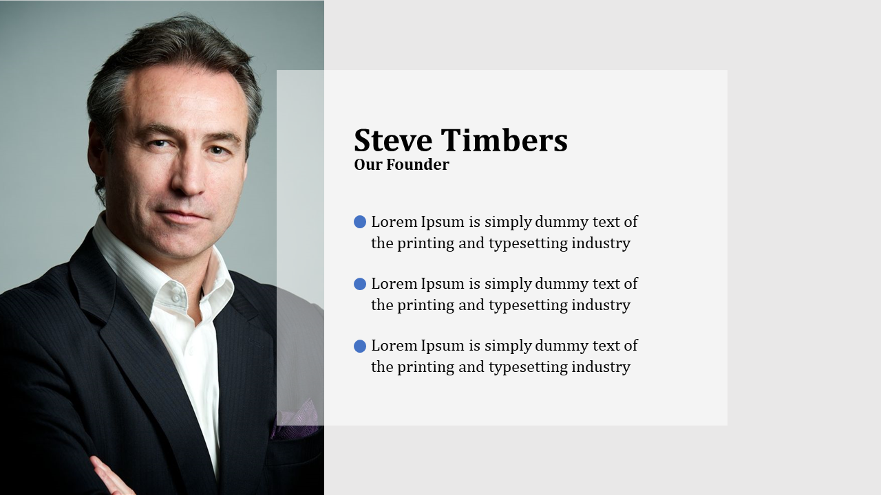 Portrait of Steve Timbers, the founder, with a professional suit and a gray background with placeholder text.