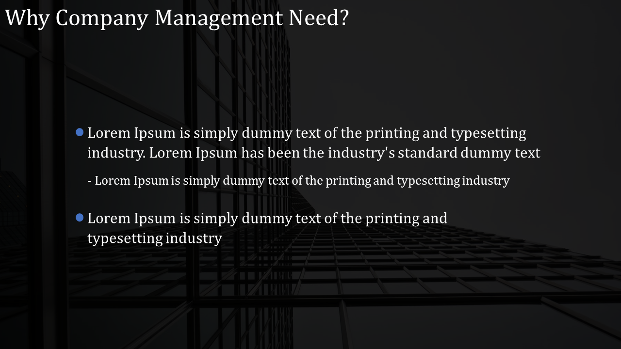 A dark image of a glass skyscraper, representing the complexity of company management with placeholder text.