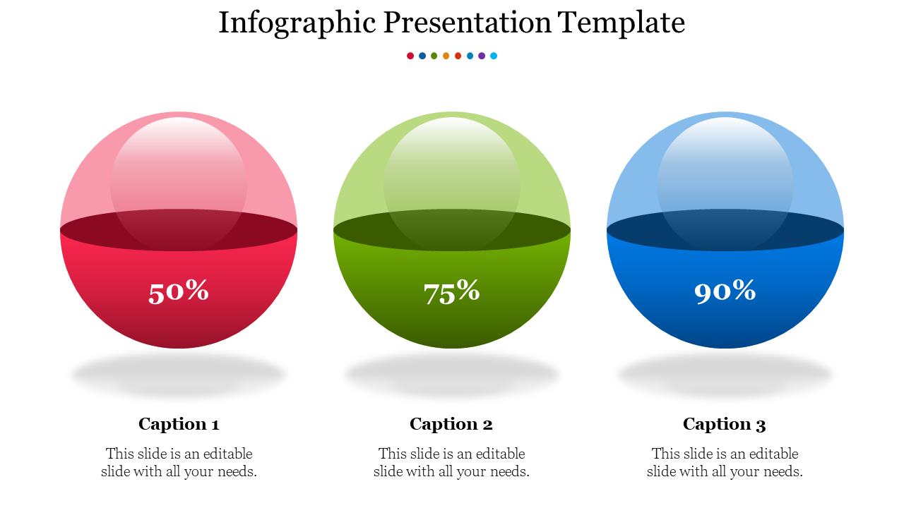 Infographic PPT template with three colorful spheres showing percentages each accompanied by a caption on a white backdrop.