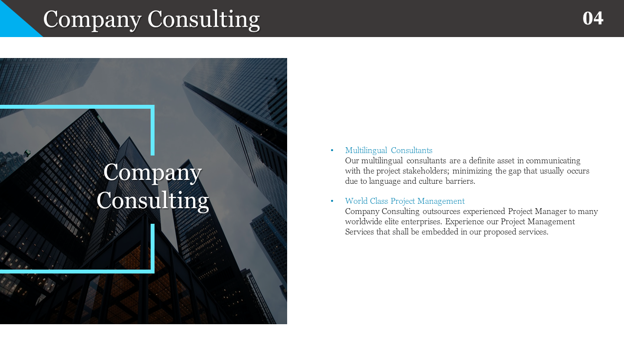 Company Consulting slide with details on multilingual consultants and world class set against a modern cityscape.
