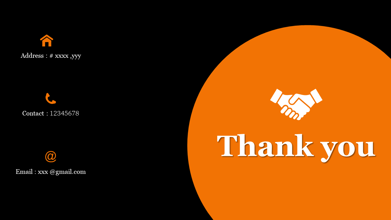 Thank you message slide with contact details and a handshake icon, expressing gratitude on an orange and black backdrop.