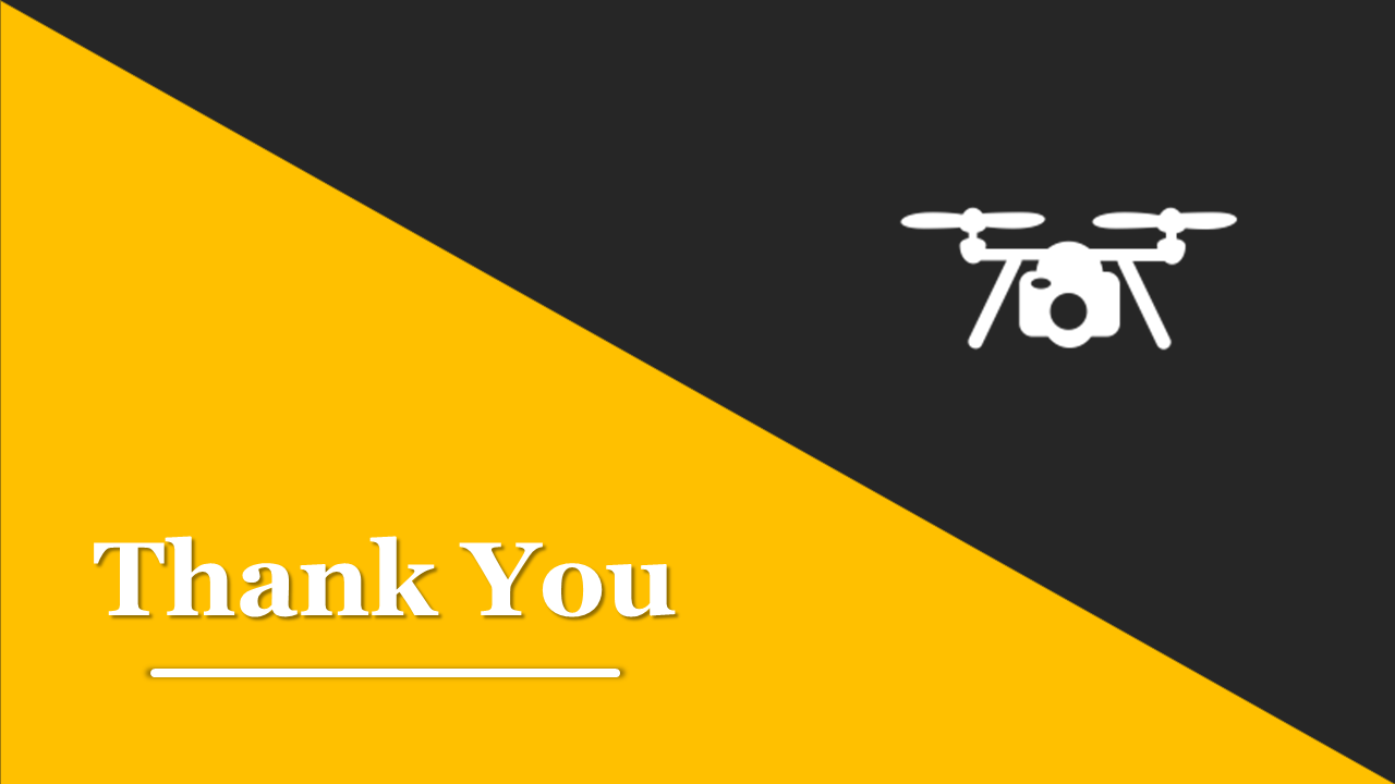 A thank you message slide with a drone icon placed on a split yellow and black background.