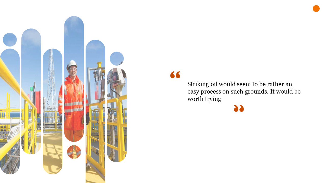 Oil platform worker in safety gear standing on the platform with colorful background and quote on a white backdrop.