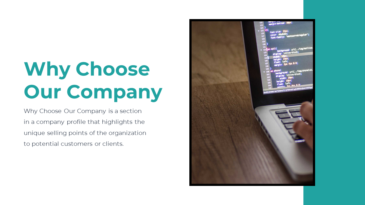 Why Choose Our Company slide featuring a close up of a laptop with code, highlighting the company's competitive advantages.
