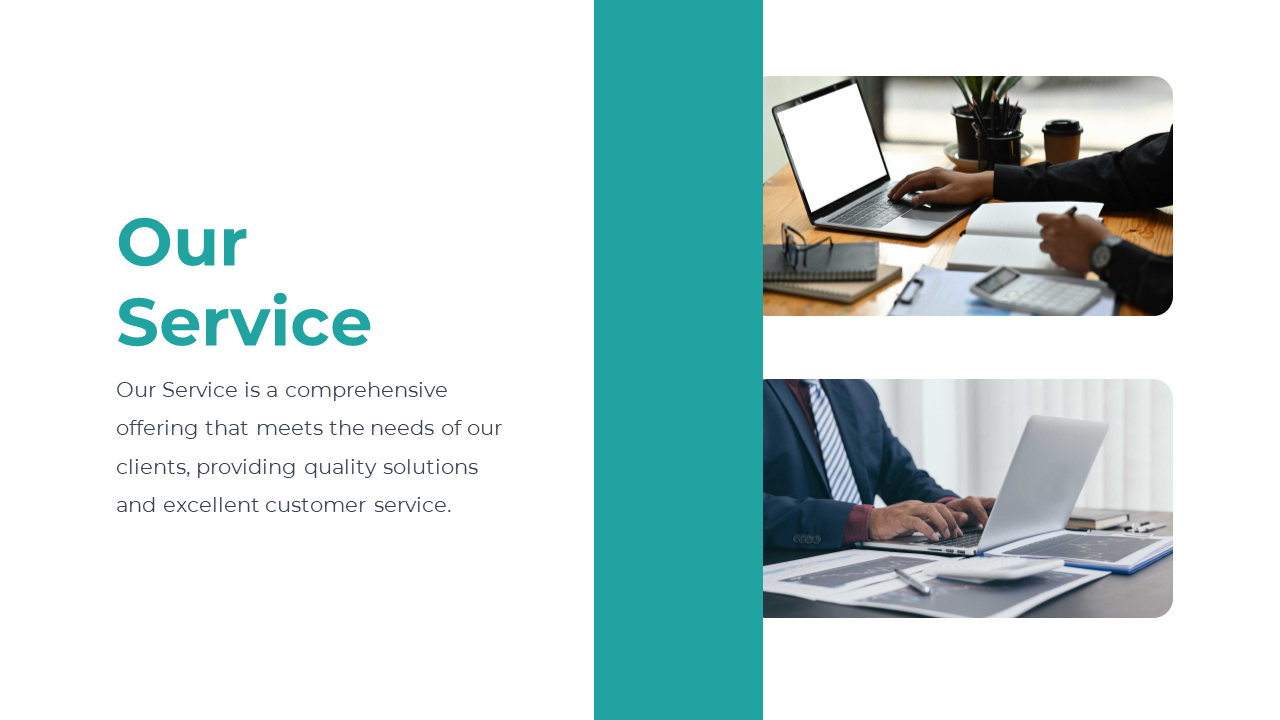 Our Service slide highlights a business setting where professionals are engaged in work on a white backdrop.