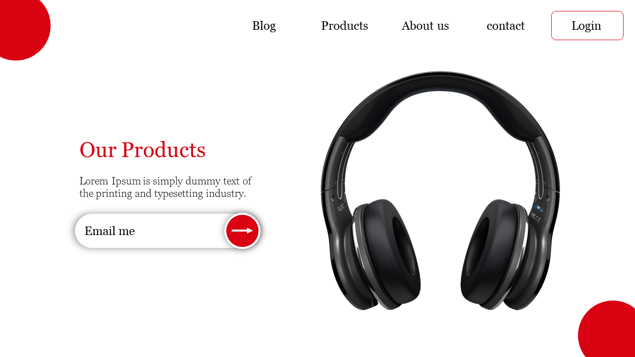 Our Products PPT slide section features a product description and an email sign up field on a white backdrop.