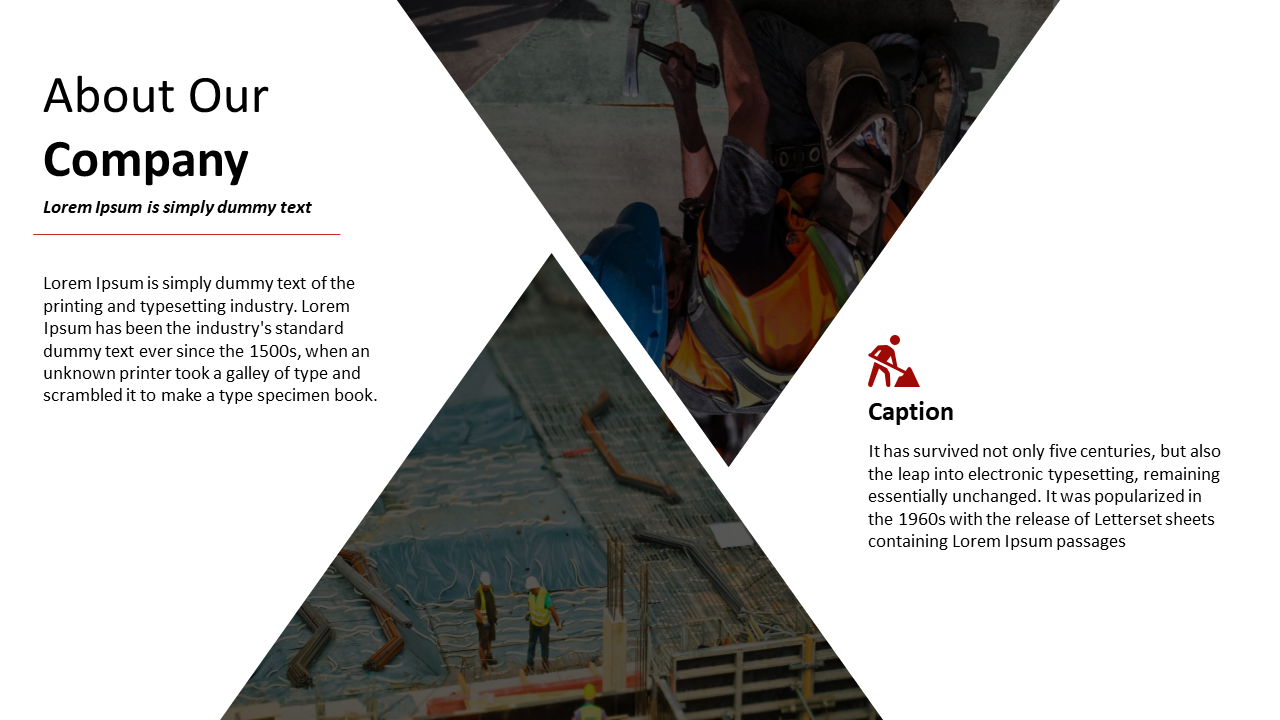 About our company slide featuring construction workers with text about the historical significance of Lorem Ipsum.
