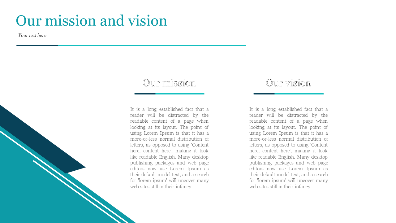 Our mission and vision slide with placeholder text under the subheadings on a white backdrop.