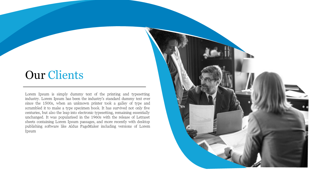 Our Clients slide shows three people in a meeting, reviewing documents and a laptop, with text on a white theme.