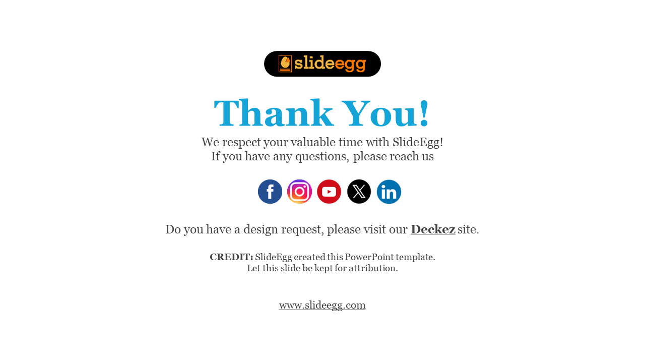 Thank You slide with a gratitude message, social media icons, and a design request link on a white backdrop.