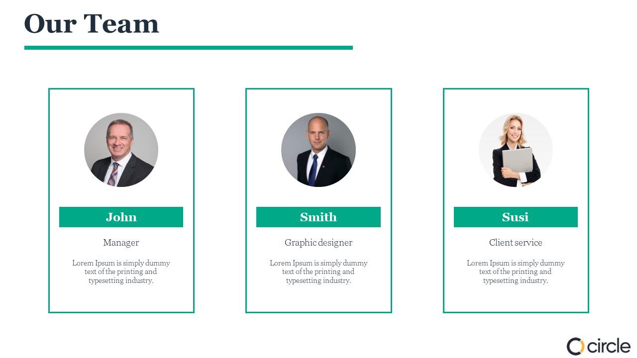 Our Team slide with photos of John, Smith, and Susi, with roles and placeholder text on a white backdrop.