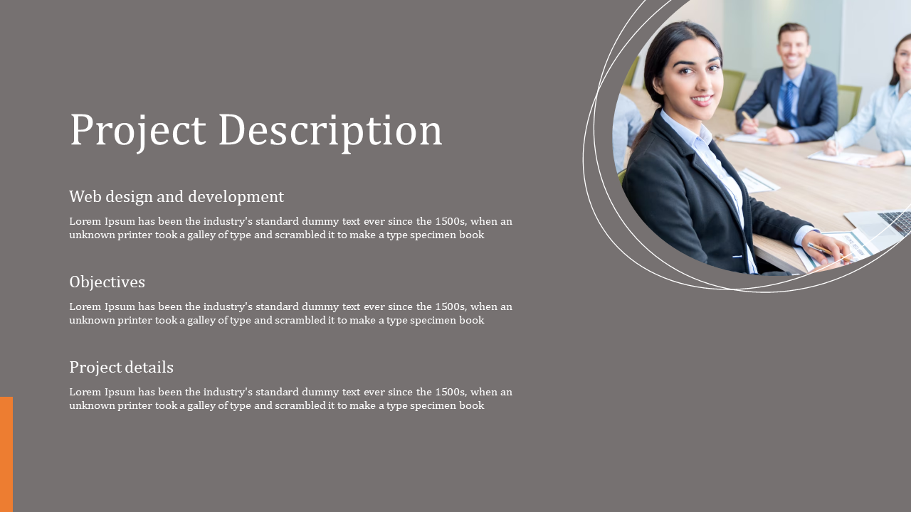 Slide outlining a projects description, objectives and details with a team discussing at a conference table in grey backdrop.