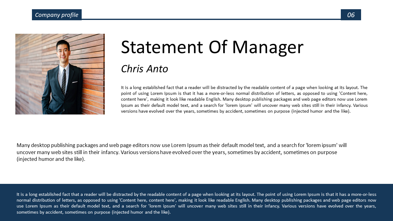 Professional slide featuring Chris Anto with a statement of the manager in a business setting on a white and blue theme.
