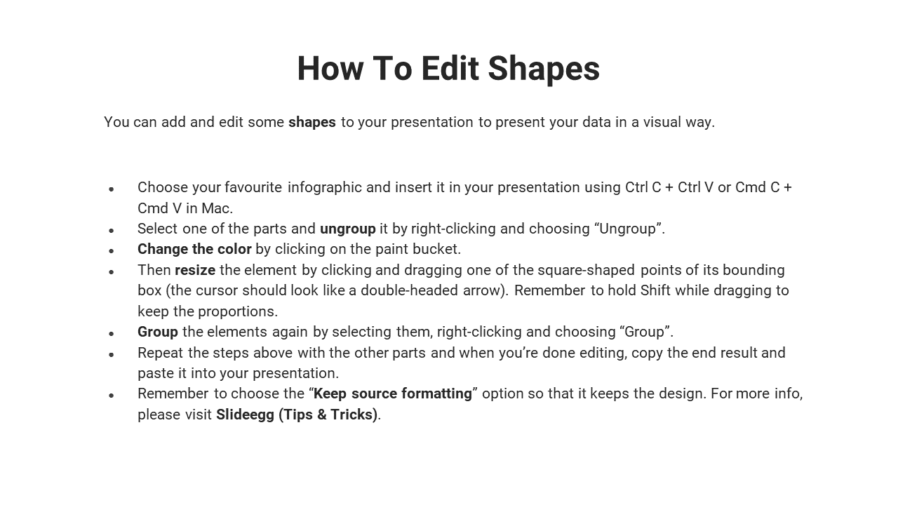 Instructions on how to edit shapes in a presentation, including steps for ungrouping and changing colors in a white backdrop.