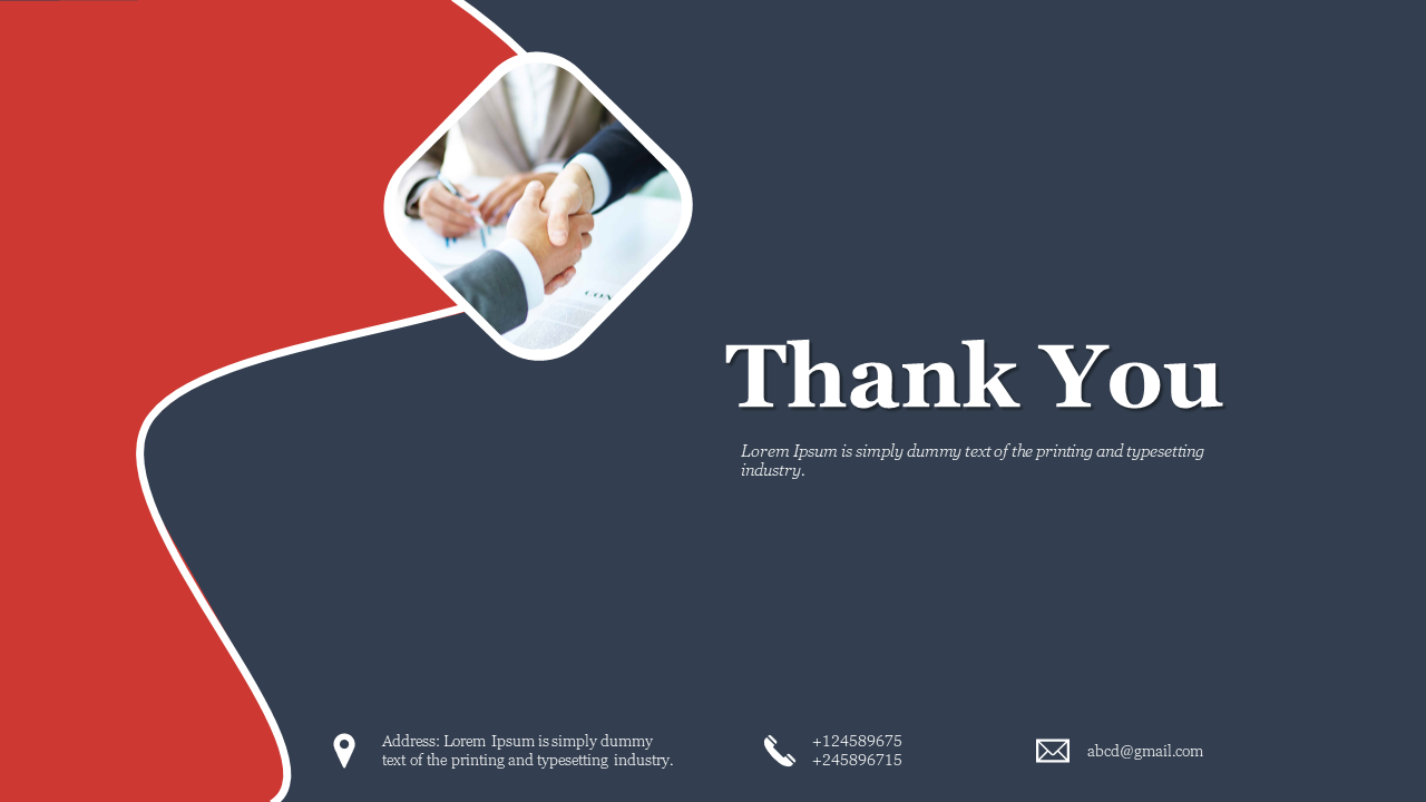 PowerPoint slide with a thank you message, contact information, and a handshake image on a red and grey backdrop.