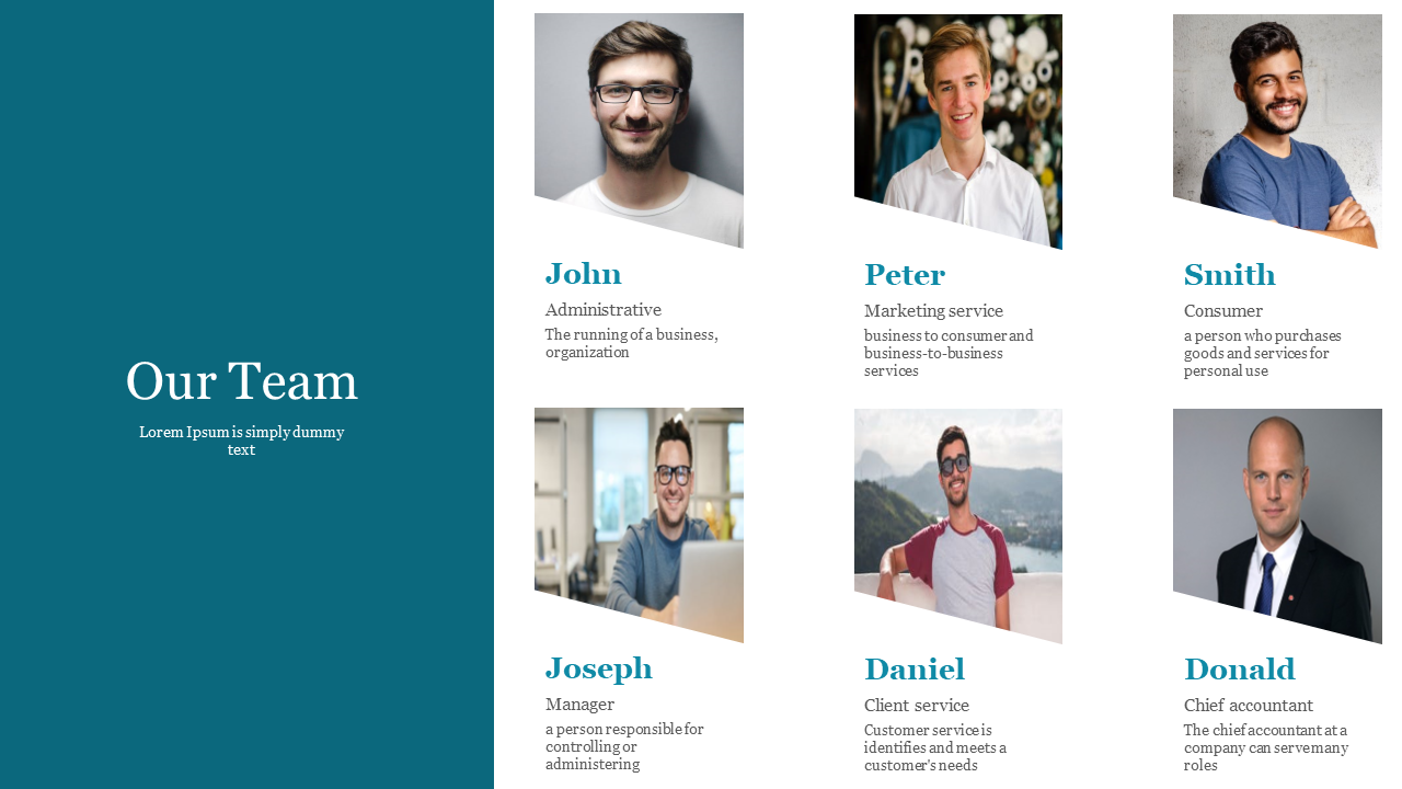 Our Team slide features six team members with their names and roles listed under their portraits in blue and white theme.