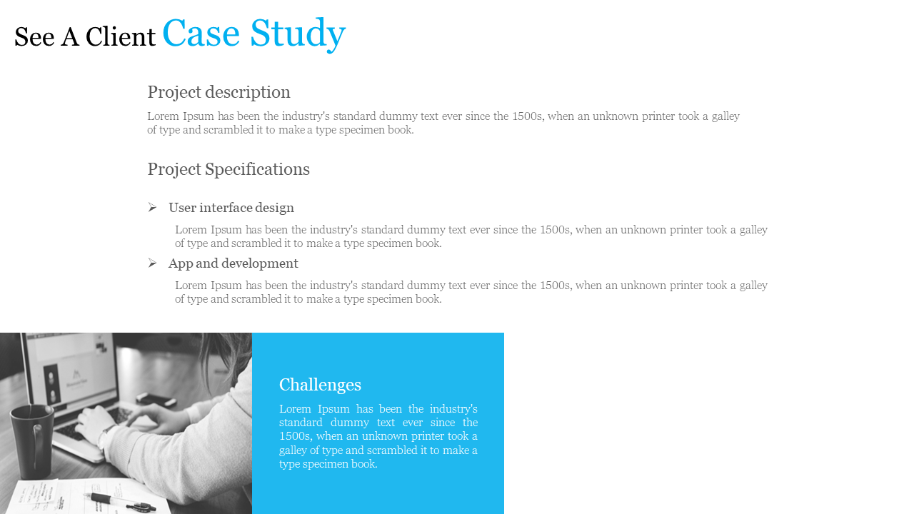 Case study slide detailing project description, specifications, and challenges with a person using a laptop on a white theme.