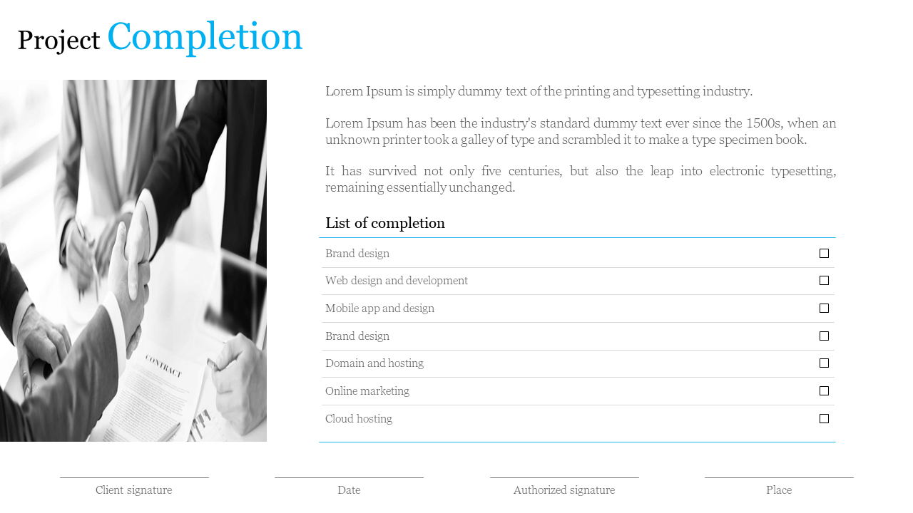 A project completion list for tasks with client signature, date, and authorized signature placeholders on a white backdrop.