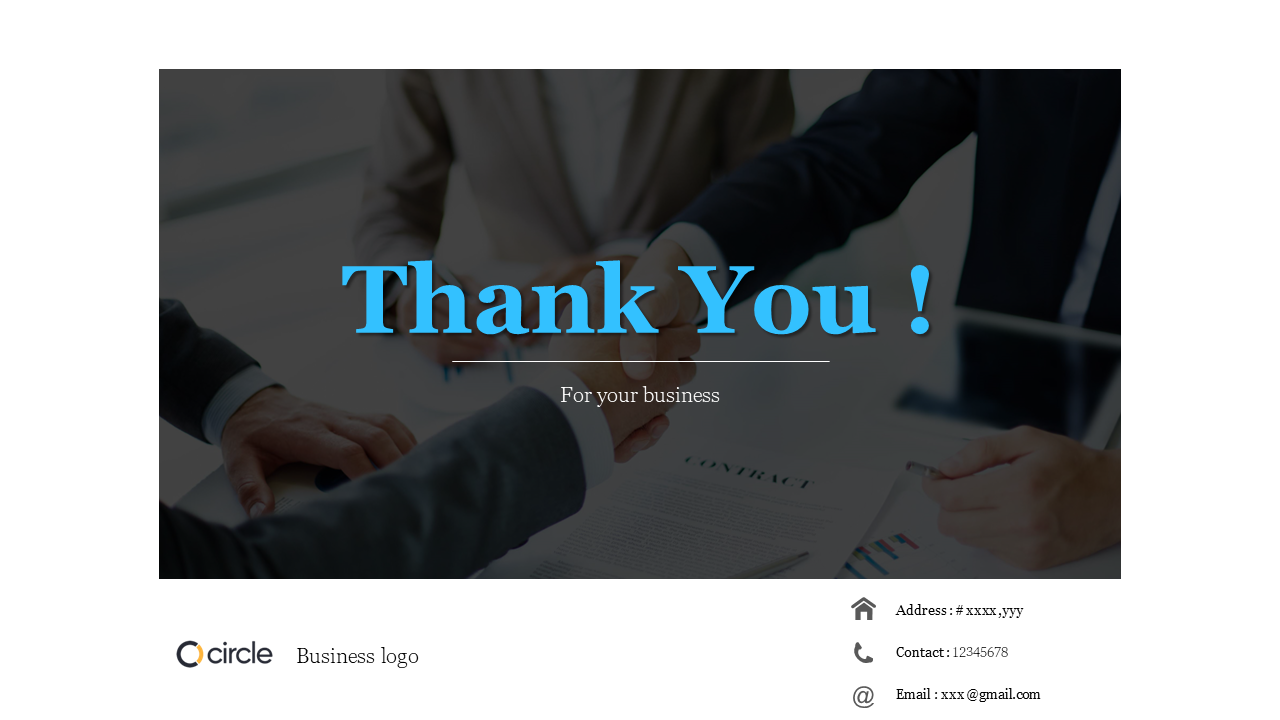 A thank you slide with a business handshake and contact details including address, phone, and email along with the logo.