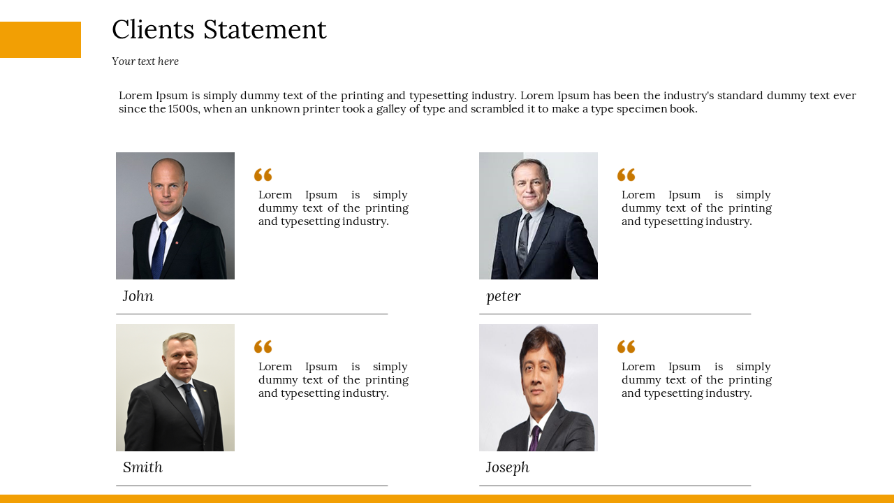 Clients statement slide featuring four professionals with text placeholders for their statements in a white theme.