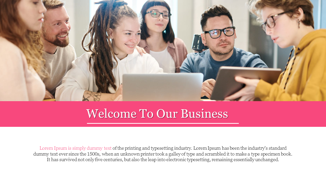 Team of professionals working together, smiling, and using laptops and tablets, with a welcome message for the business.