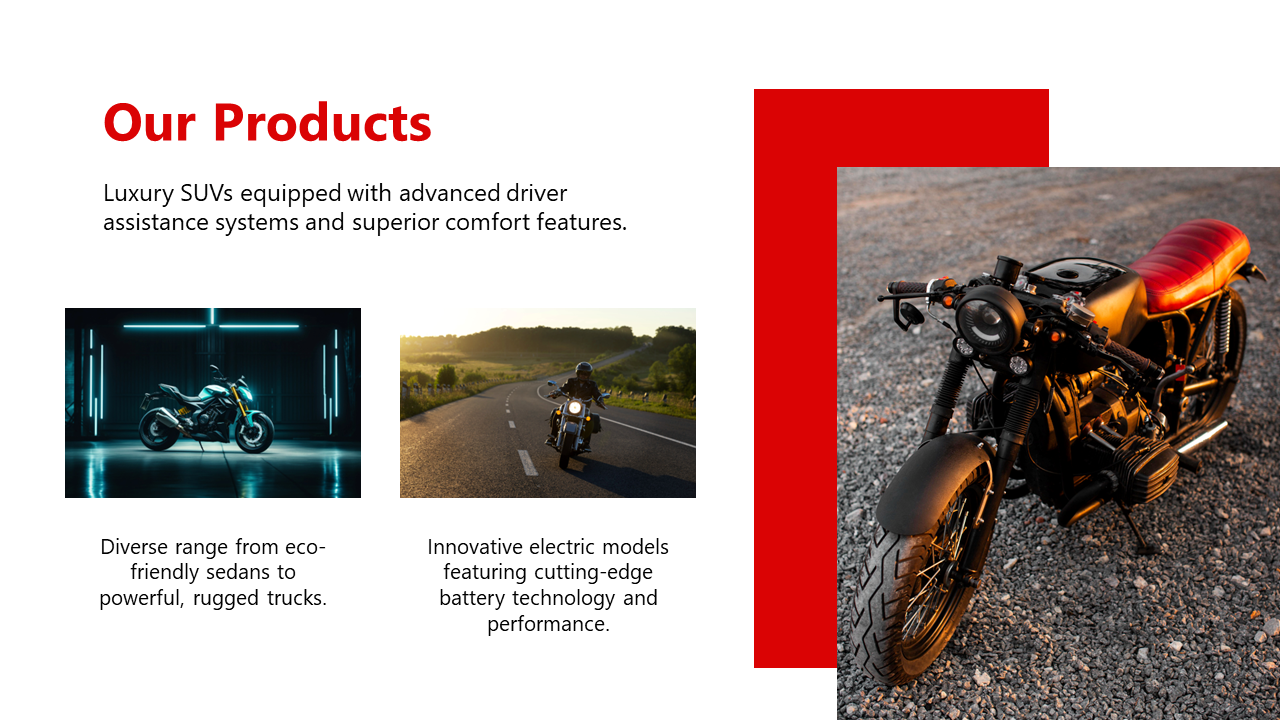 Our Products slide showcases XYZ Motor's range of products alongside images of motorcycles with descriptions on white theme.