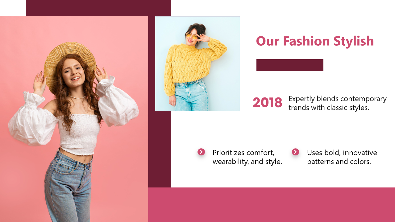 Colorful our fashion stylish slide with vibrant models, highlighting trendy looks and a blend of classic and bold styles.