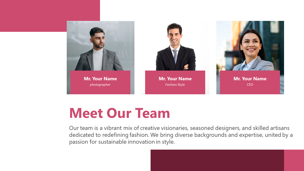 Meet Our Team slide with three professional team member photos and text about fashion on a pink and white backdrop.