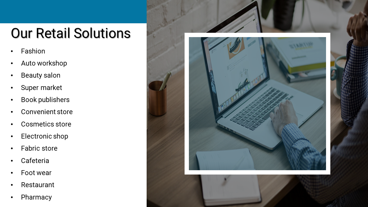 Retail solutions slide listing services for fashion, supermarkets, pharmacies, and more, with an image of online shopping.