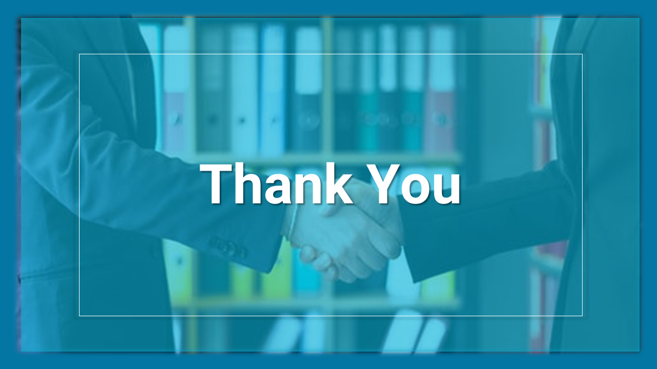 Thank You slide featuring a handshake background, symbolizing business partnership and appreciation in a blue backdrop.