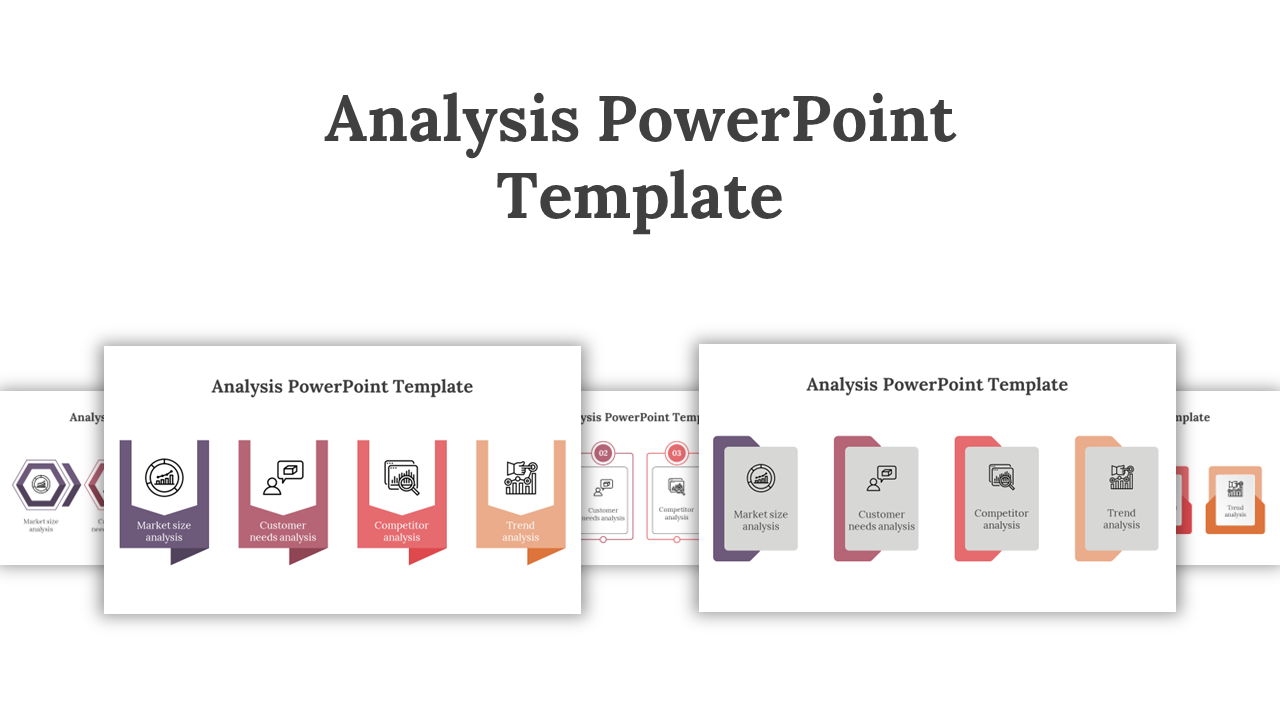 Color coded analysis PPT template showcasing market, customer, competitor, and trend analysis with icons on a white theme.