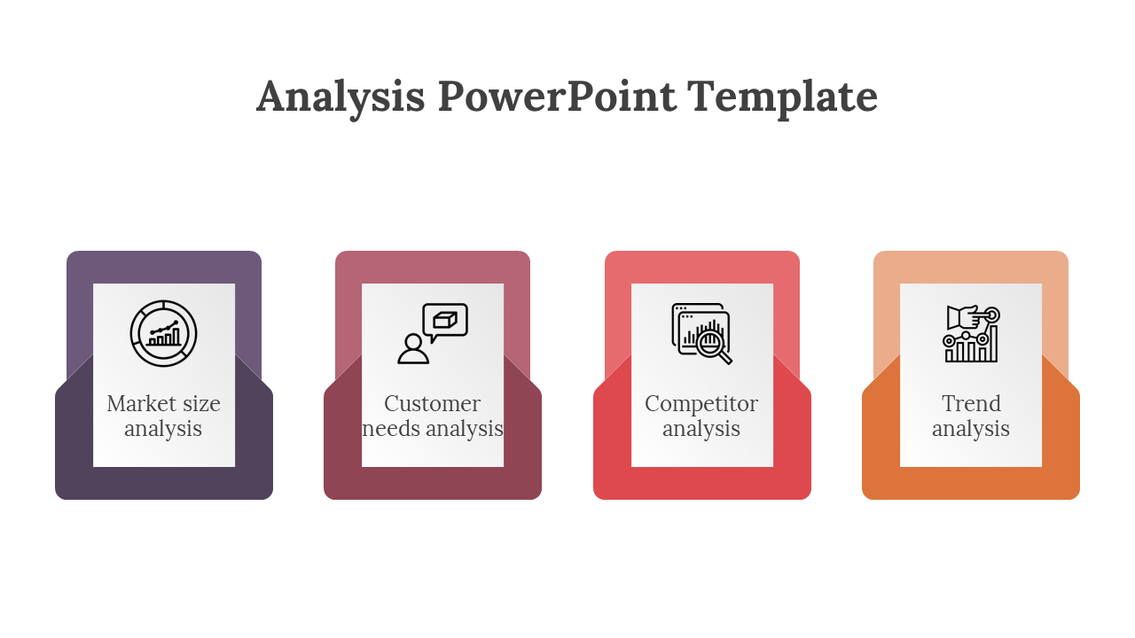 Four colored step analysis slide with envelope shaped design for market, customer, competitor, and trend analysis with icons.