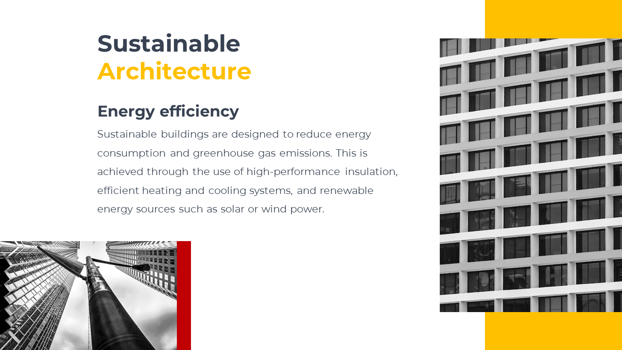 Slide about reducing energy use in buildings featuring high rise structures and bold yellow and red accents in a white theme.