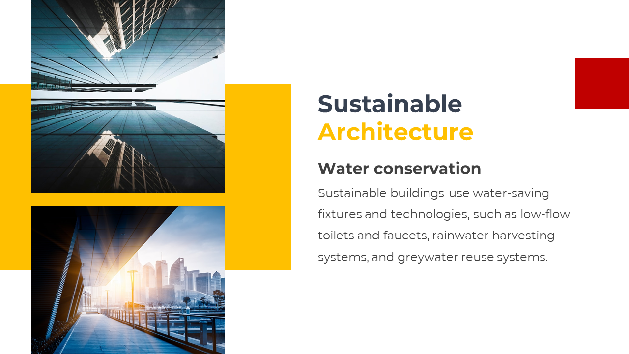 Sustainable architecture slide on water conservation with modern buildings and sunrise cityscape visuals in a white theme.