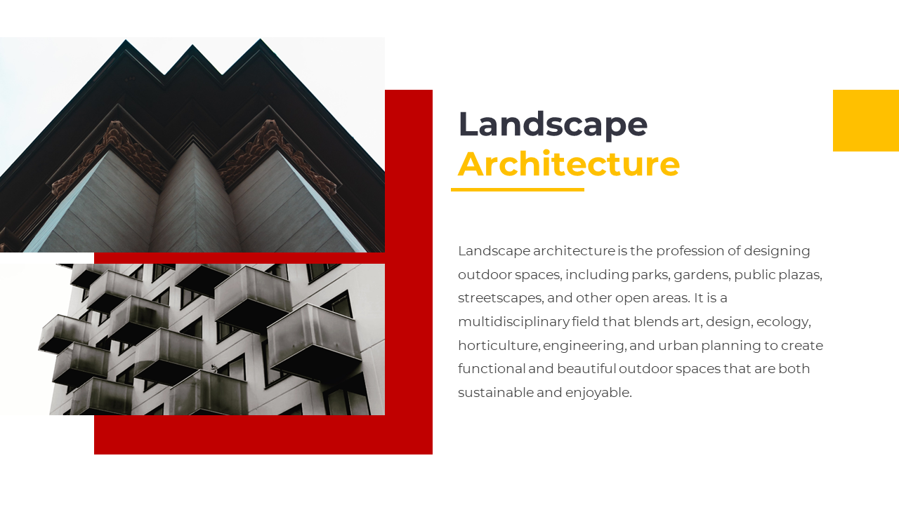 Slide introducing landscape architecture with geometric building photos and a descriptive paragraph on the right.