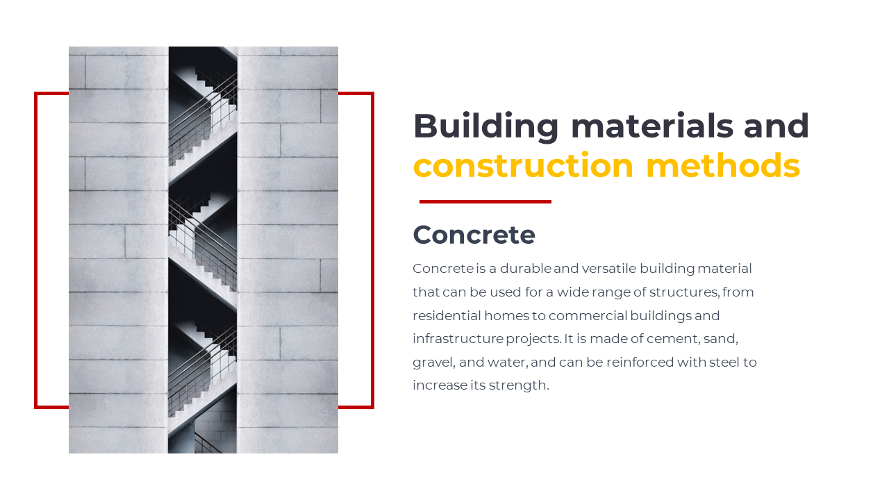 White slide highlighting concrete as a versatile building material with an image of the stairwell in a concrete structure.