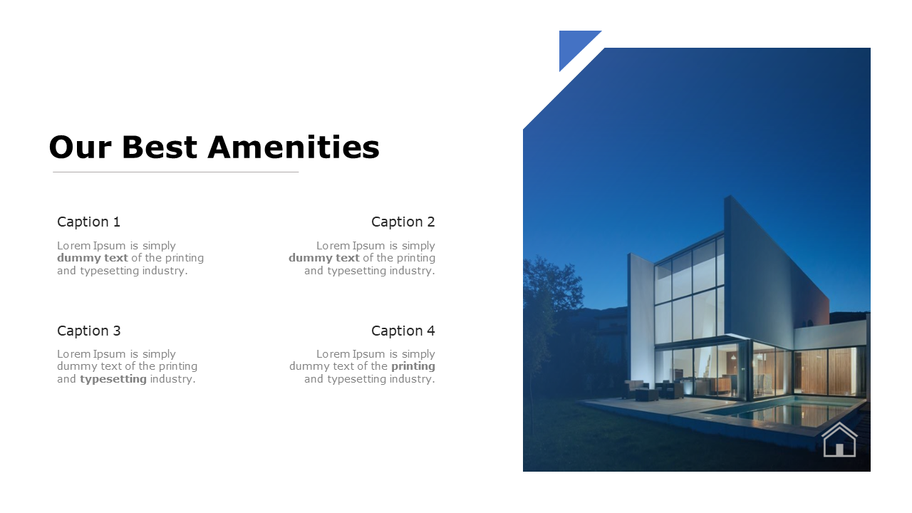 Our Best amenities slide with a modern home image and four captions listing features in two rows beside it on a white theme.