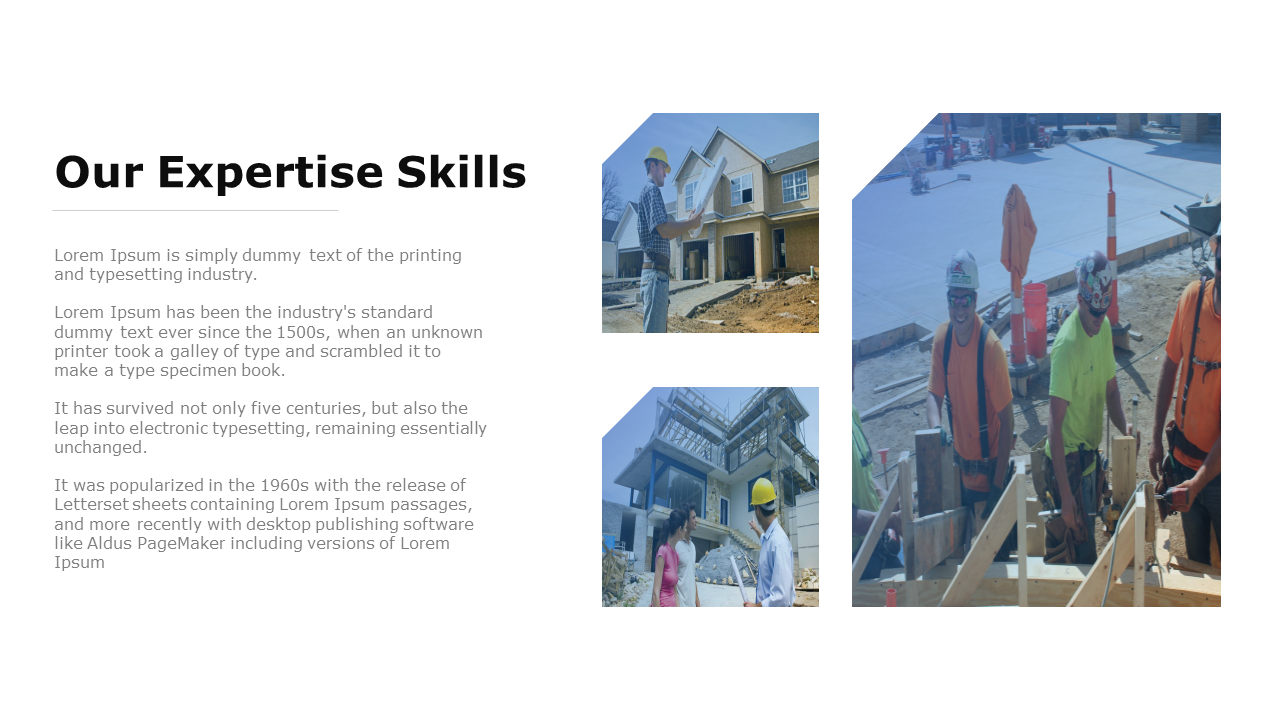 Our Expertise Skills slide features workers on construction sites and engineers reviewing blueprints on a white backdrop.