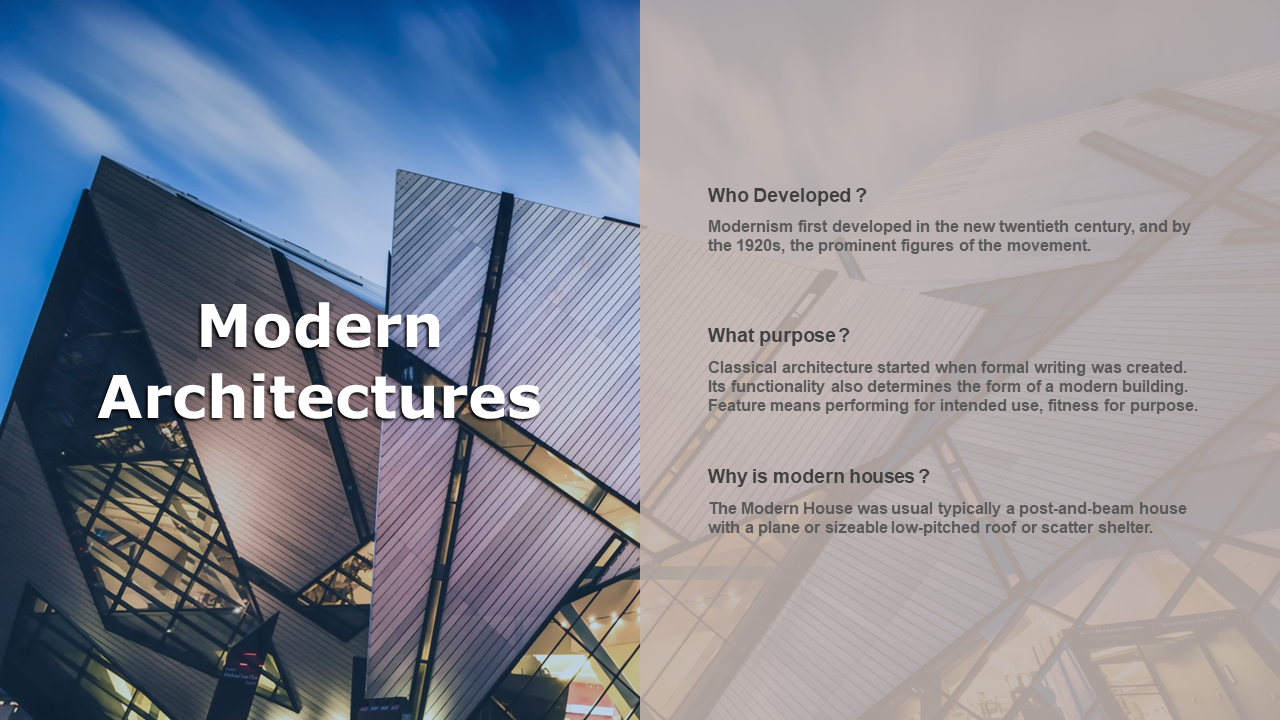 Modern architecture slide with sharp edged buildings and text about modernism’s development, purpose, and housing style.