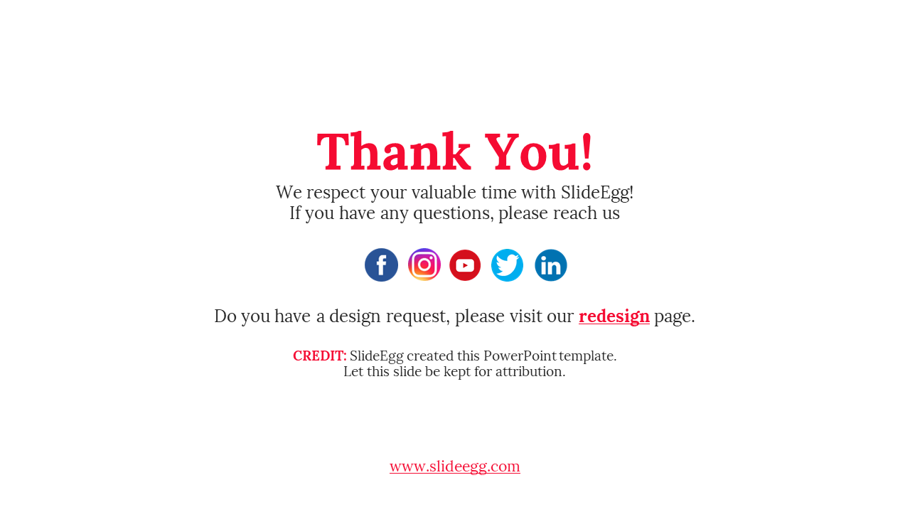 Thank You slide from SlideEgg with social media icons and contact information on a white backdrop.