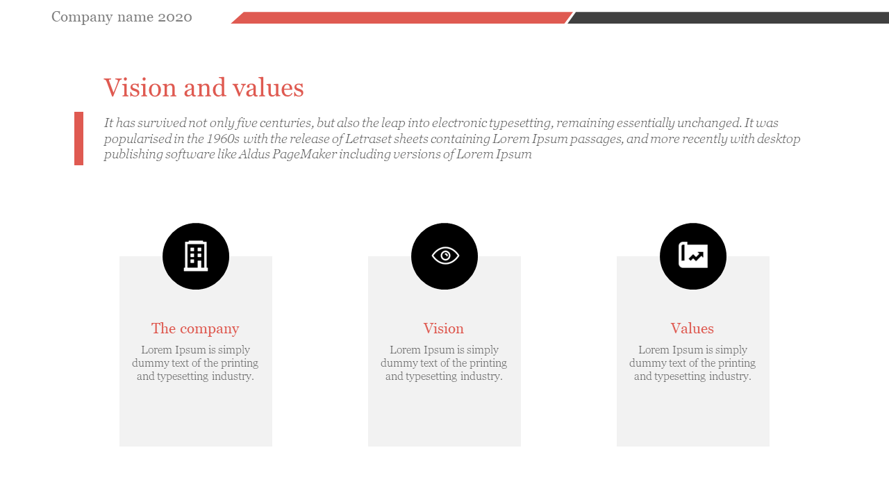 Slide highlighting company vision and values with three black and white icon labeled sections on a white backdrop.