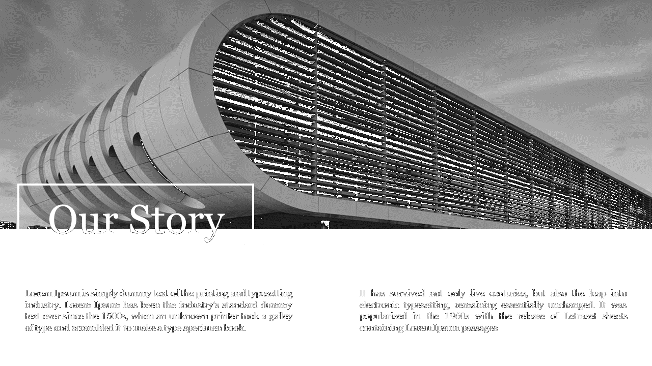 Our Story slide with a grayscale image of a modern curved architectural building and company background text below.