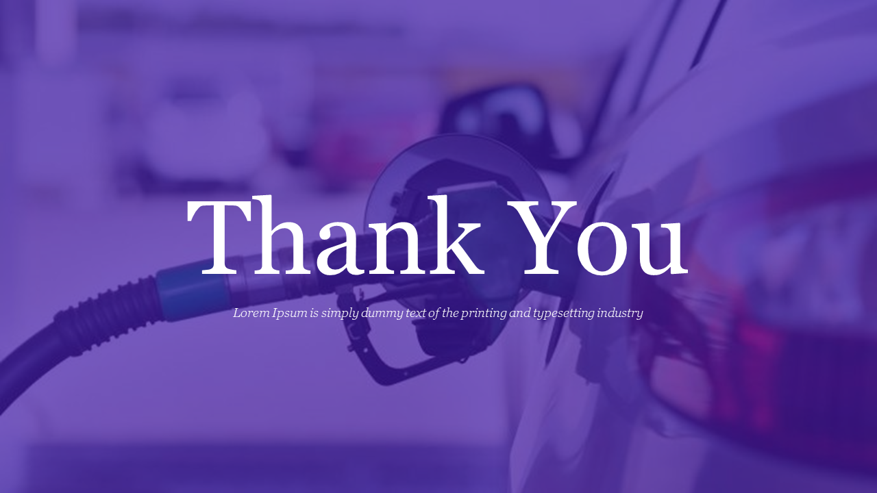 Fuel pump inserted in a car with a purple overlay background and centered bold white thank you message.