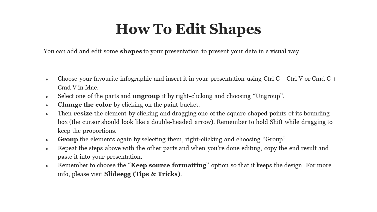 Guide slide in PowerPoint with bullet points explaining how to customize shapes using various editing tools.
