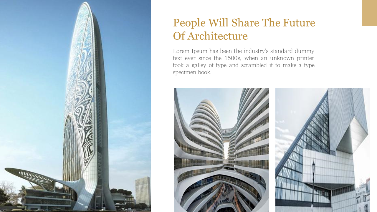 Architecture slide displaying three futuristic buildings with intricate and sleek designs, paired with a gold title and text.