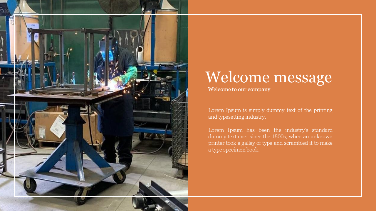 Industrial scene with a worker welding machinery, and orange right section with white border and centered welcome text.